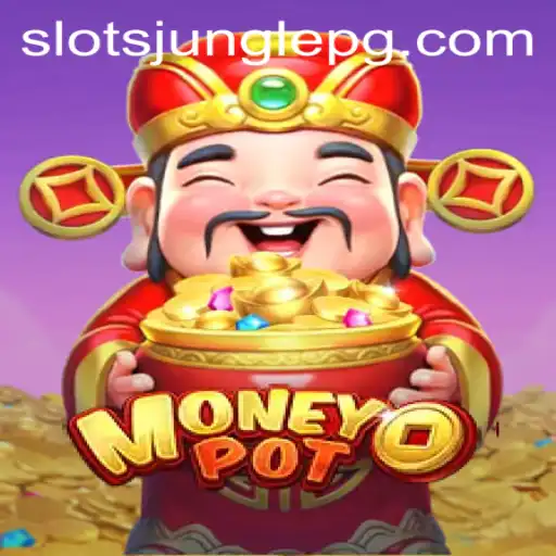 Unveiling the Thrills of MoneyPot: The Game Everyone's Talking About