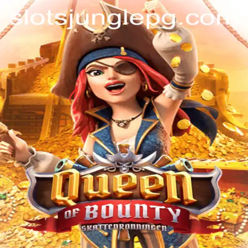 Exploring QueenofBounty: A Captivating Adventure in the World of Online Gaming